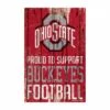 Discount - Ohio State Buckeyes Proud to Support Wood Sign